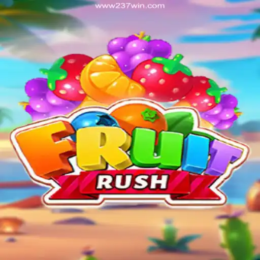 FruitRush: Dive into the Excitement of the Best Online Casino Game Experience at 237win.com
